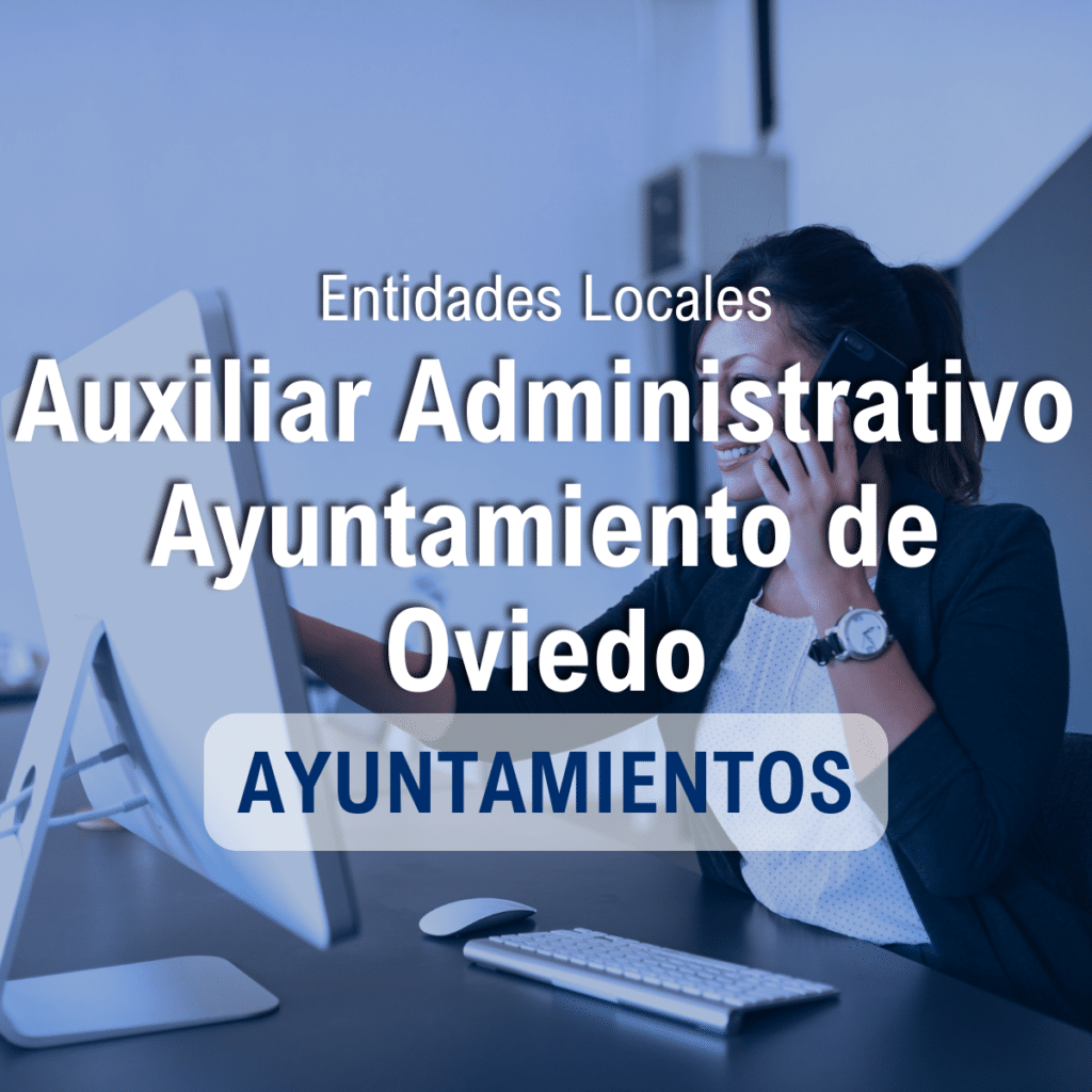 Auxiliar Administrativo Ayuntamiento Oviedo