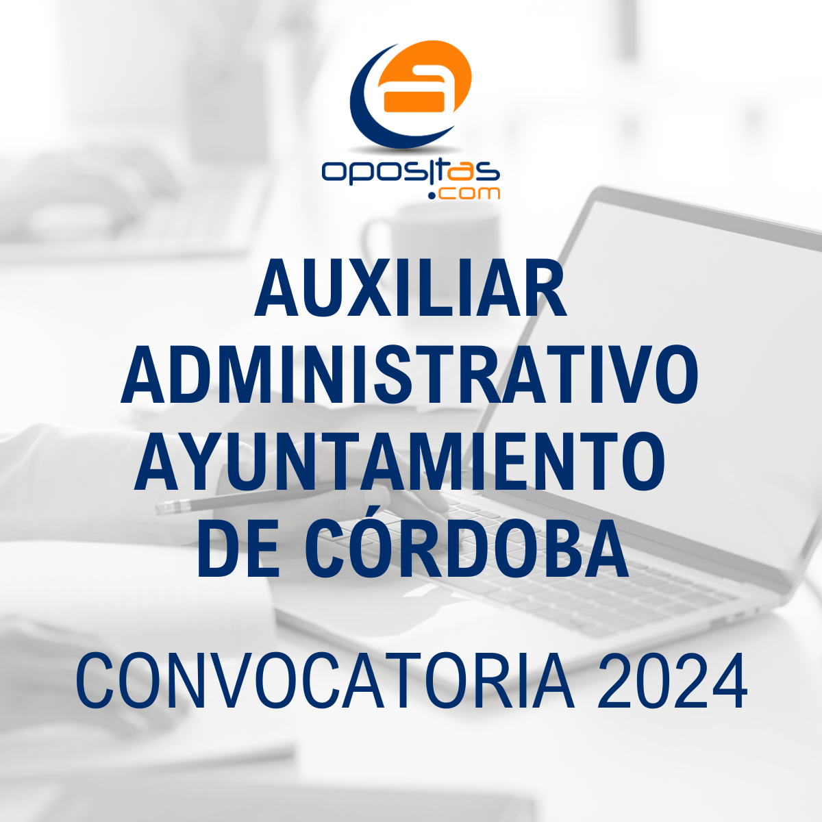 Auxiliar administrativo ayuntamiento Córdoba