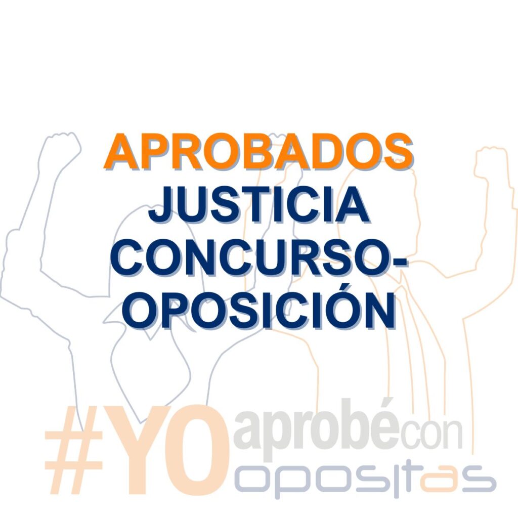 Aprobados Justicia Concurso-Oposición